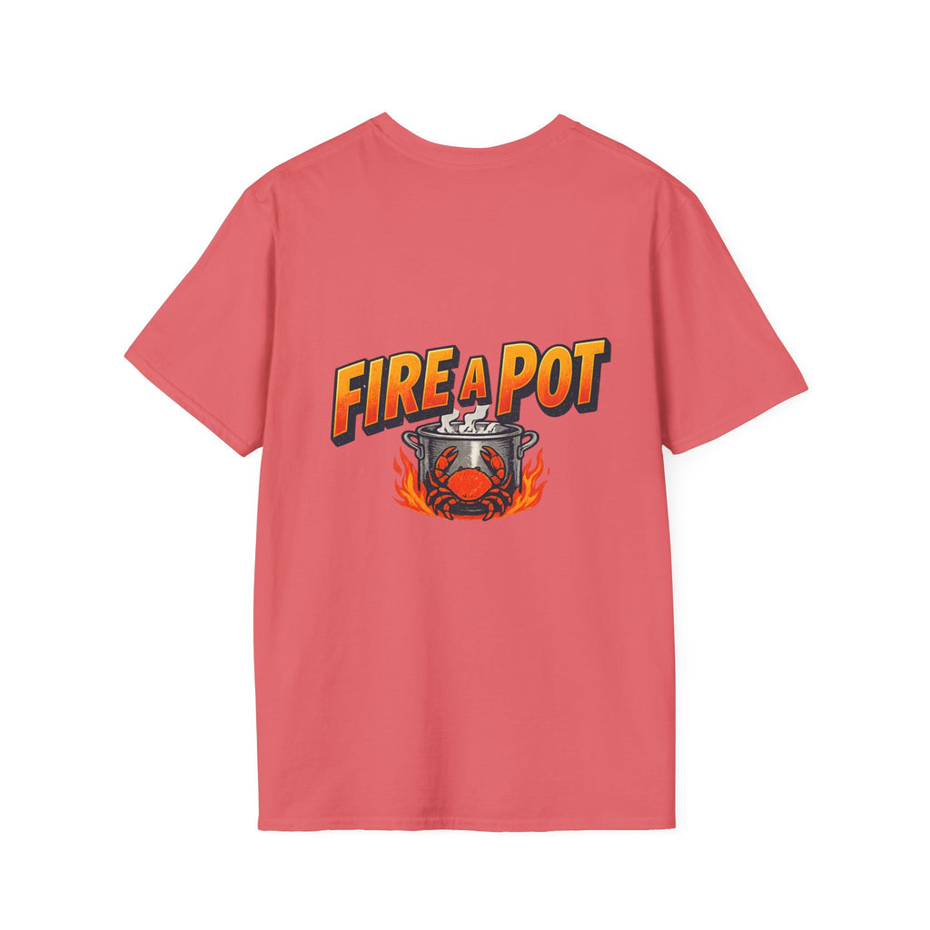 410 T-Shirt - Fire a Pot
