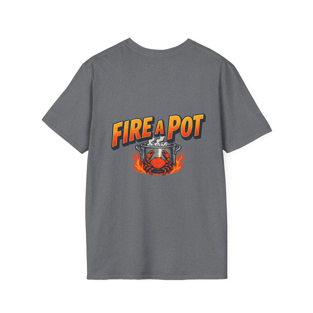 410 T-Shirt - Fire a Pot