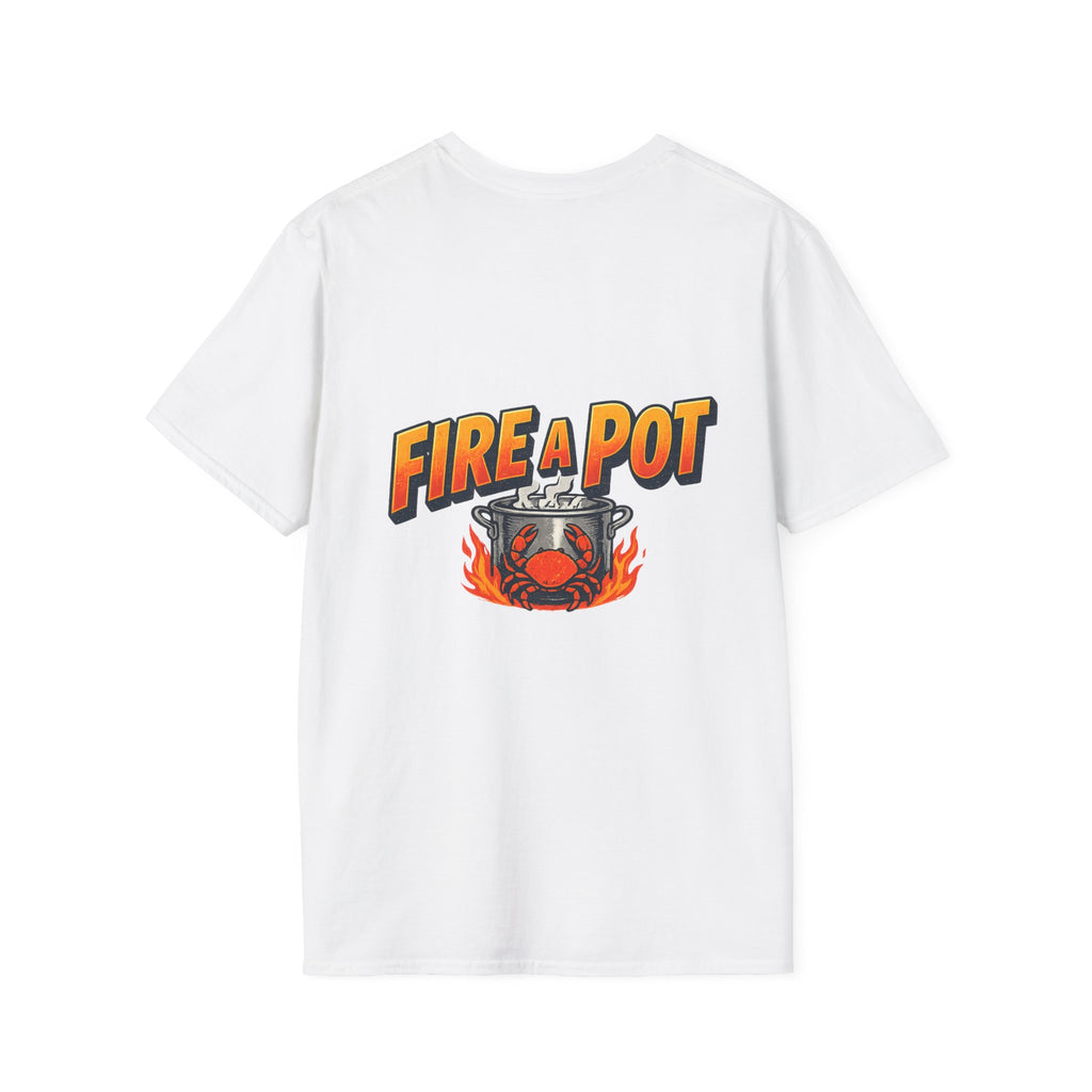 410 T-Shirt - Fire a Pot
